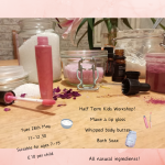 Half Term Beauty Workshop